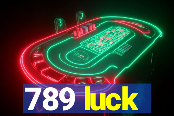 789 luck